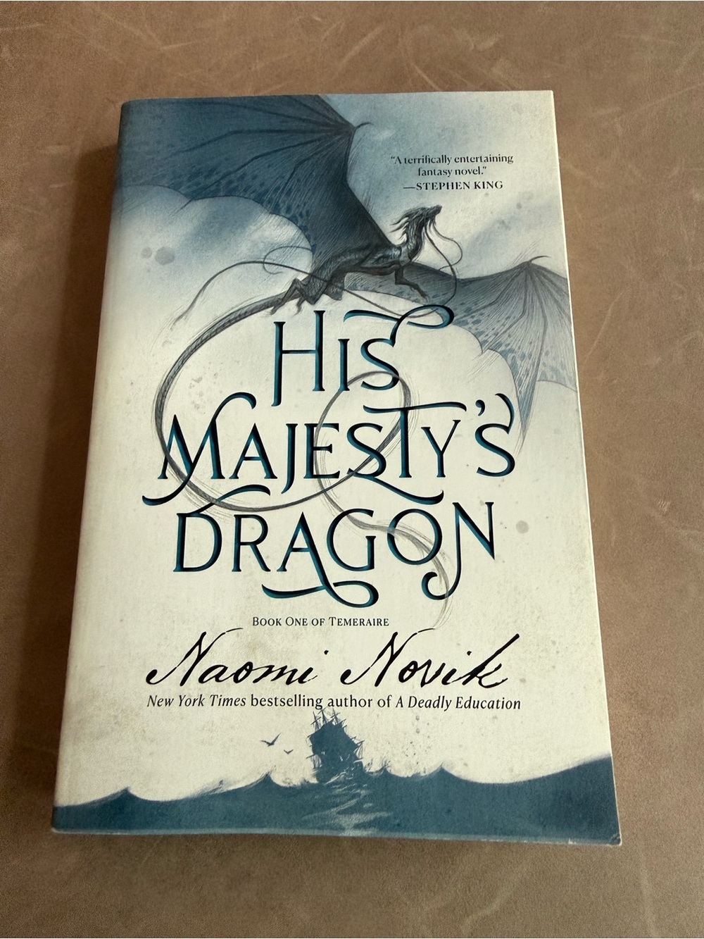 His Majesty's Dragon by Naomi Novik